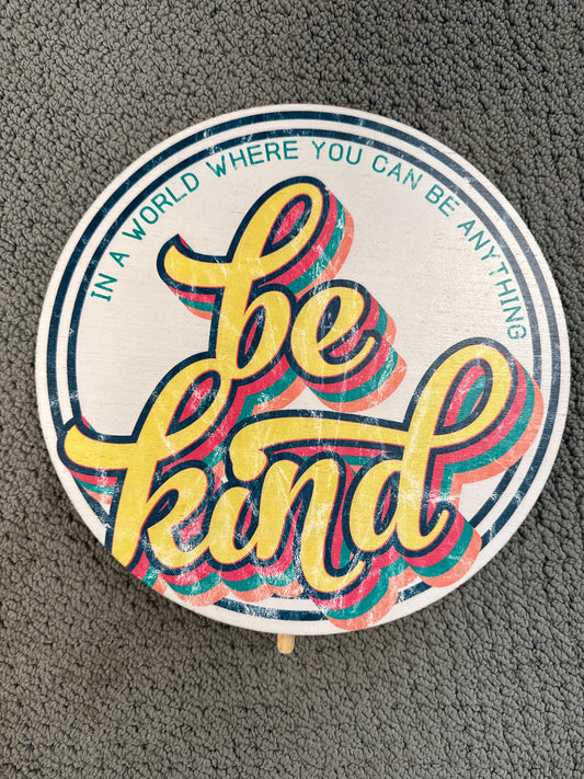 Be Kind Topper