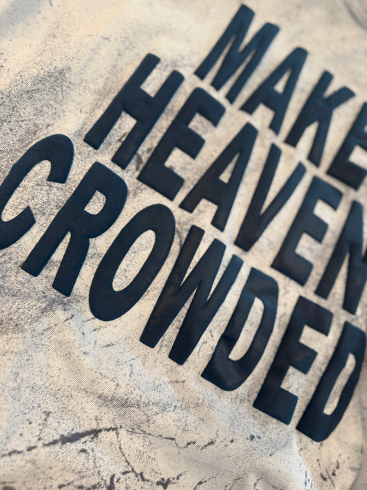 Make Heaven Crowded Puff Tee